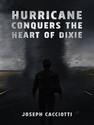 cover image of Hurricane Conquers the Heart of Dixie